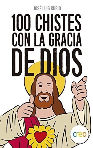 100 CHISTES CON LA GRACIA DE DIOS (Paperback)