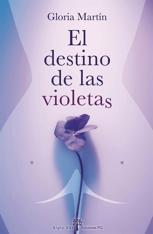 DESTINO DE LAS VIOLETAS,EL (Book)