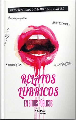 RELATOS LoeBRICOS EN SITIOS PoeBLICOS (Paperback)