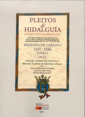 PLEITOS DE HIDALGUIA QUE SE CONSERVAN EN EL ARCHIVO DE LA RE (Paperback)