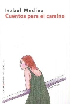 CUENTOS PARA EL CAMINO (Paperback)