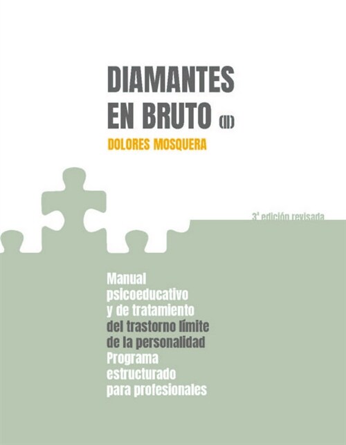 DIAMANTES EN BRUTO II - 3ªED. REVISADA (Paperback)