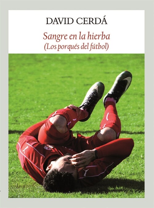 SANGRE EN LA HIERBA (Book)