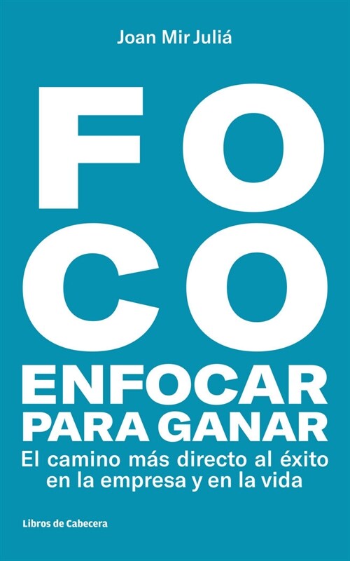 FOCO ENFOCAR PARA GANAR (Book)