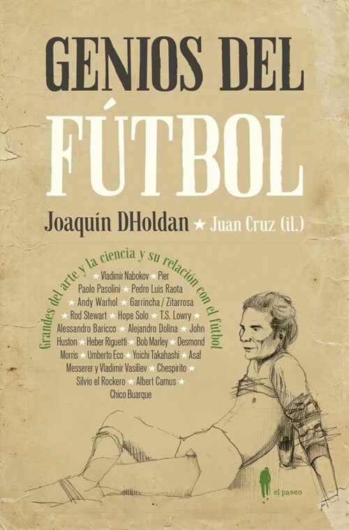 GENIOS DEL FUTBOL (Paperback)