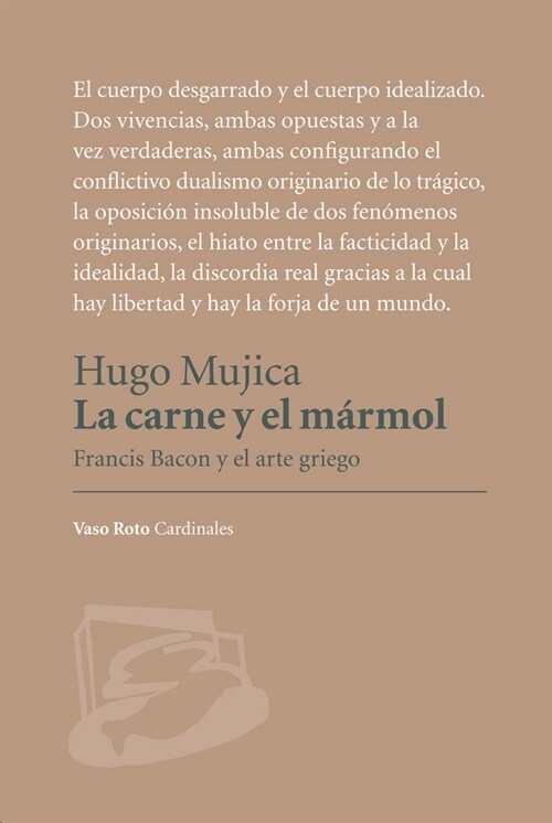 CARNE Y EL MARMOL,LA (Paperback)