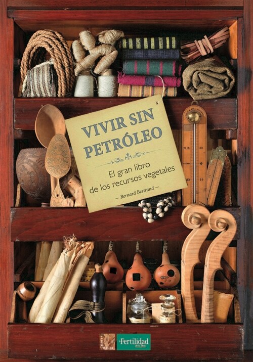 VIVIR SIN PETROLEO (Paperback)