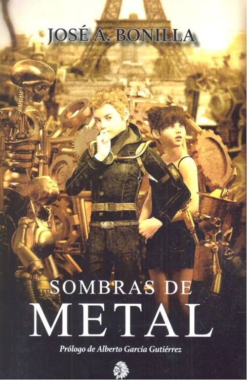 SOMBRAS DE METAL (Paperback)