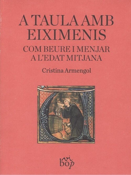 A TAULA AMB EIXIMENIS (Paperback)