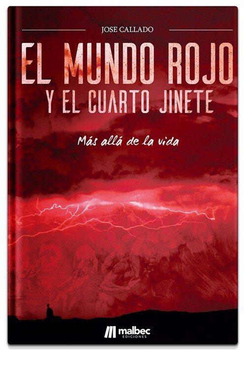 MUNDO ROJO Y EL CUARTO JINETE,EL (Paperback)