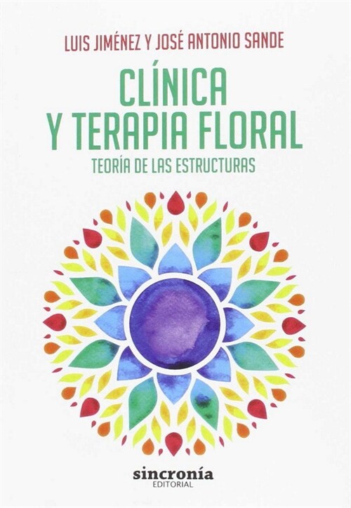 CLINICA Y TERAPIA FLORAL (Paperback)