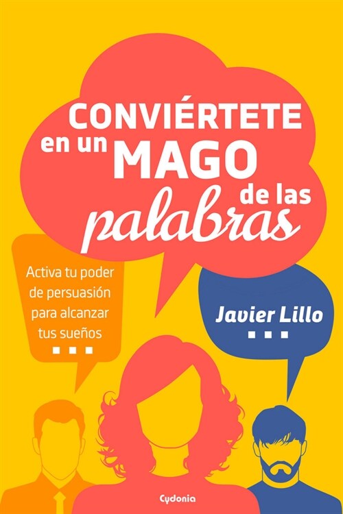 CONVIERTETE EN UN MAGO DE LAS PALABRAS (Paperback)