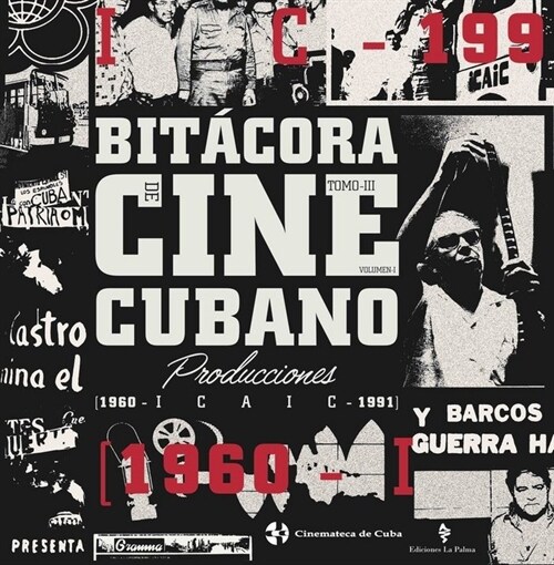 BITACORA DEL CINE CUBANO - TOMO III (Paperback)