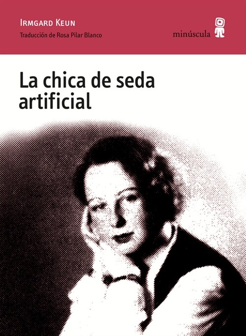 CHICA DE SEDA ARTIFICIAL,LA (Paperback)