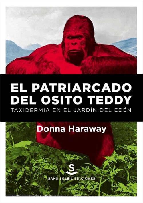 PATRIARCADO DEL OSITO TEDDY,EL (Paperback)
