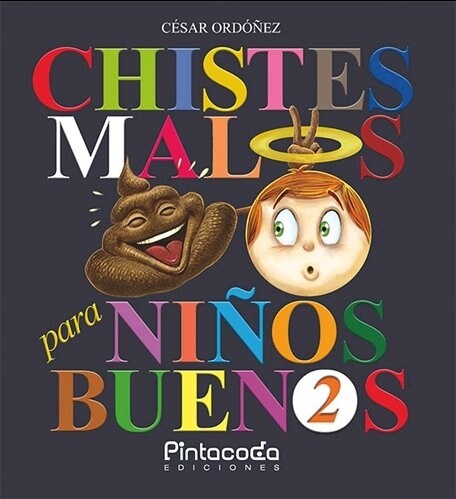 CHISTES MALOS PARA NINOS BUENOS 2 (Hardcover)