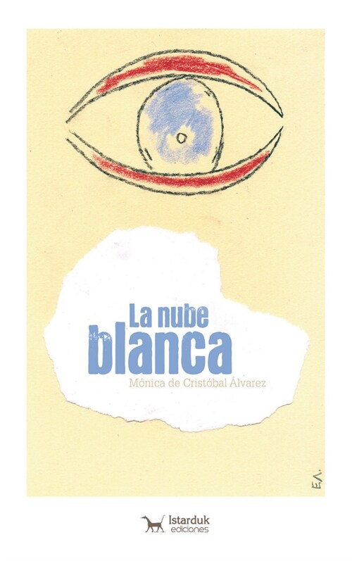 NUBE BLANCA,LA (Paperback)