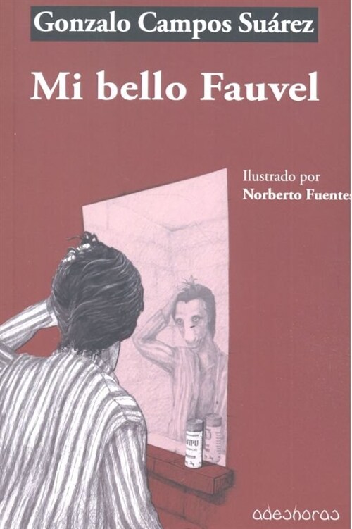 MI BELLO FAUVEL (Paperback)