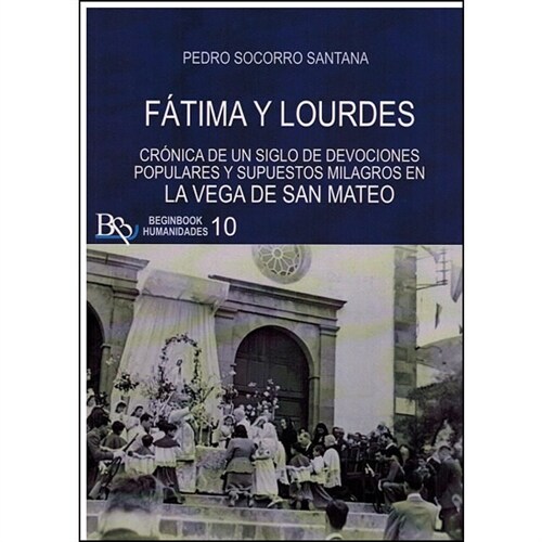 FATIMA Y LOURDES (Book)