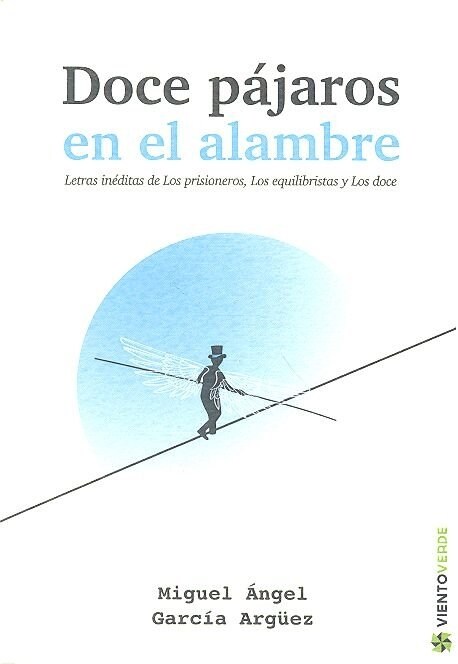 DOCE PAJAROS EN EL ALAMBRE (Paperback)