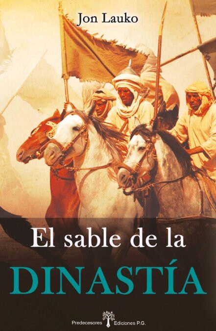 SABLE DE LA DINASTIA,EL (Paperback)