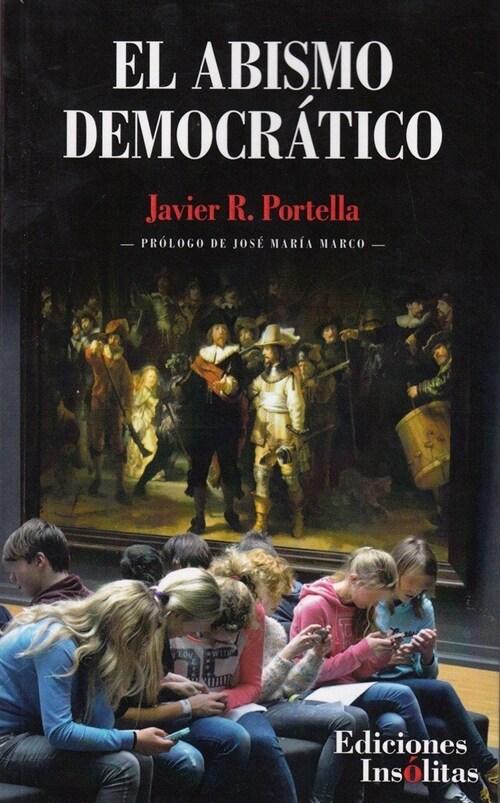 ABISMO DEMOCRATICO,EL (Paperback)