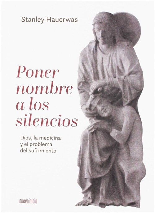 PONER NOMBRE A LOS SILENCIOS (Book)