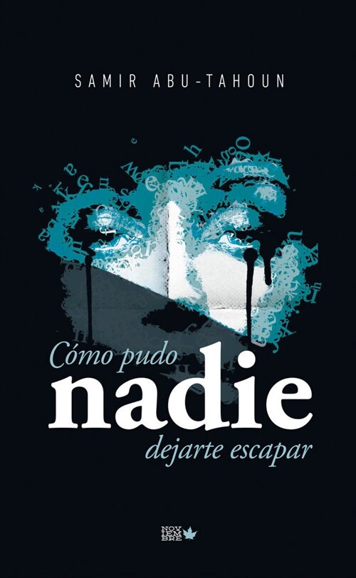 COMO PUDO NADIE DEJARTE ESCAPAR (Paperback)