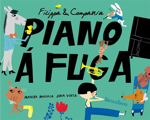 FILIPPA & COMPANIA. PIANO A FUGA (Hardcover)