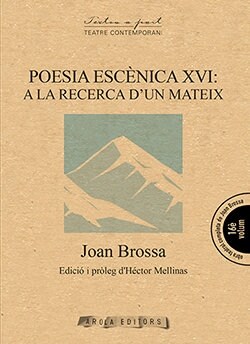 POESIA ESCENICA XVI A LA RECERCA DUN MATEIX (Book)