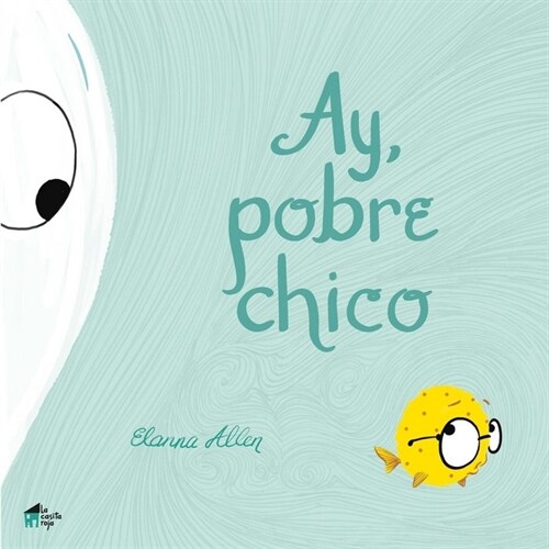 AY POBRE CHICO (Hardcover)