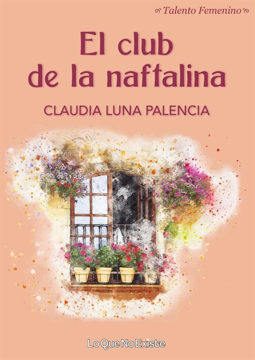 CLUB DE LA NAFTALINA,EL (Paperback)