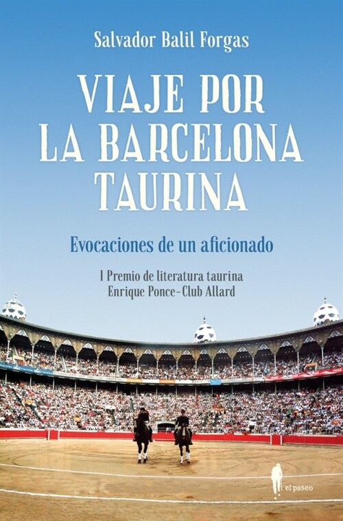 VIAJE POR LA BARCELONA TAURINA (Paperback)
