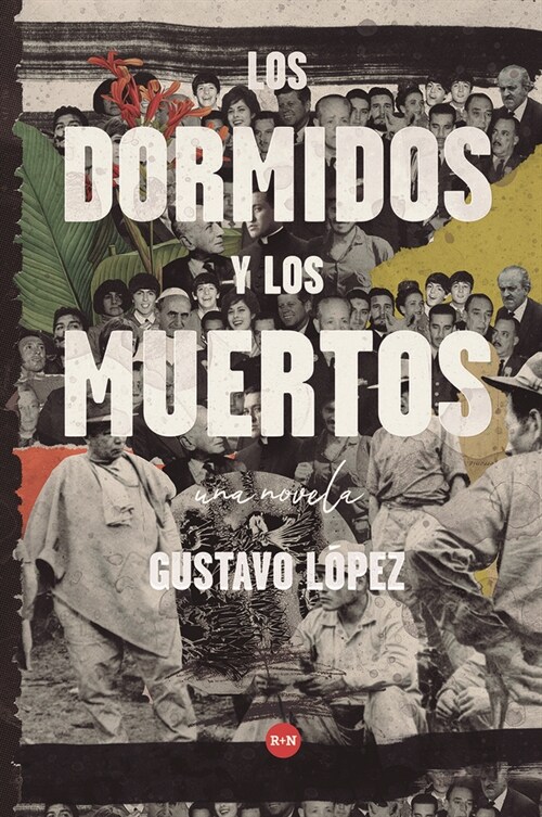 DORMIDOS Y LOS MUERTOS,LOS (Paperback)