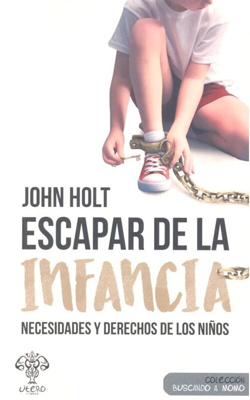 ESCAPAR DE LA INFANCIA (Book)