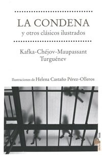CONDENA Y OTROS CLASICOS ILUSTRADOS,LA (Paperback)