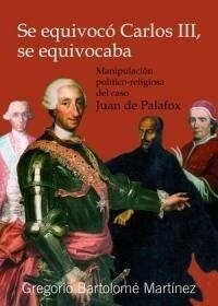 SE EQUIVOCO CARLOS III SE EQUIVOCABA (Book)