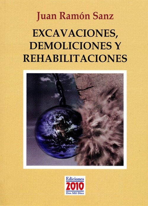 EXCAVACIONES DEMOLICIONES Y REHABILITACIONES (Other Book Format)