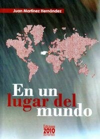 EN UN LUGAR DEL MUNDO (Book)