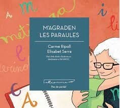 MAGRADEN LES PARAULES (Paperback)