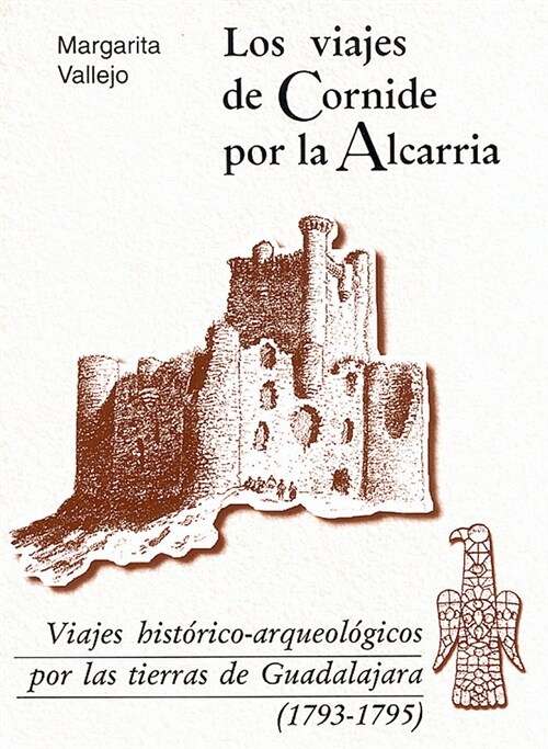 VIAJES DE CORNIDE POR LA ALCARRIA,LOS (Book)