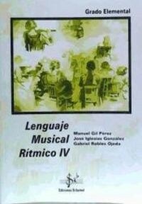 LENGUAJE MUSICAL RITMICO IV (Book)