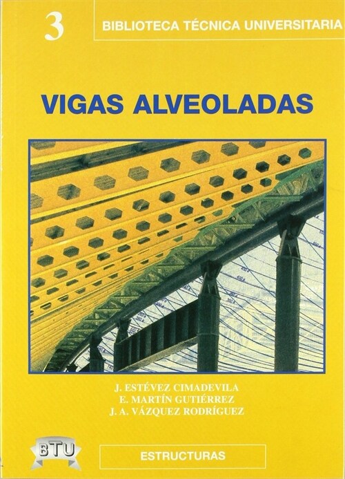 VIGAS ALVEOLADAS (Paperback)