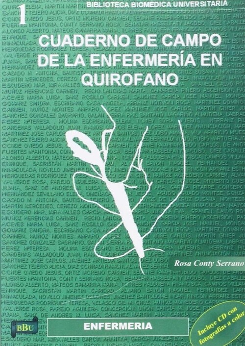 CUADERNO DE CAMPO DE LA ENFERMERIA EN QUIROFANO (Paperback)