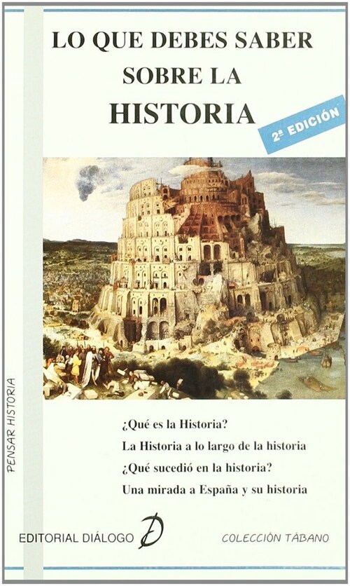 LO QUE DEBES SABER SOBRE LA HISTORIA (Book)