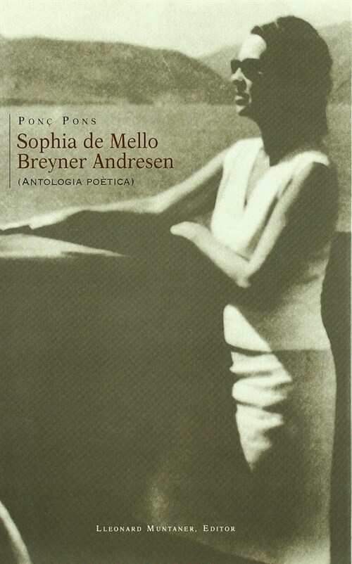 SOPHIA DE MELLO BREYNER-ANDRESEN (Paperback)