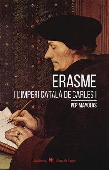 Erasme i limperi catal?de Carles I (Paperback)