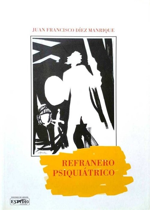 REFRANERO PSIQUIATRICO (Book)