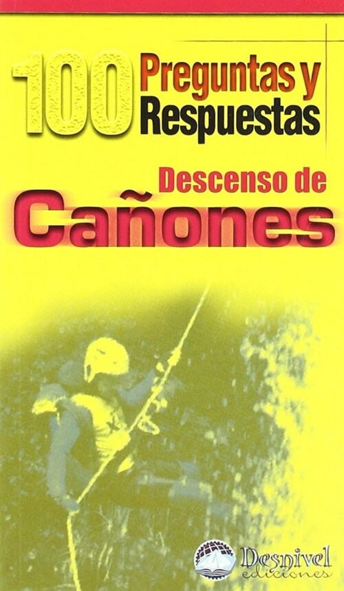 DESCENSO DE CANONES (Book)