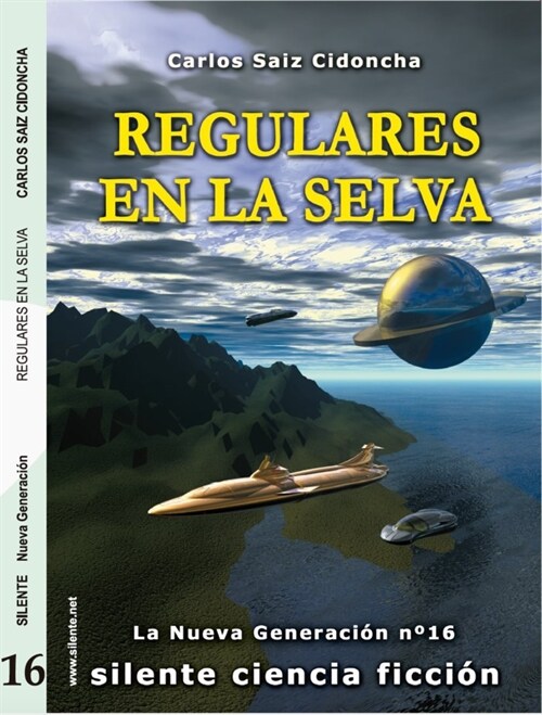 REGULARES EN LA SELVA (Paperback)